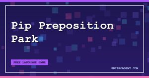 Pip Preposition Park